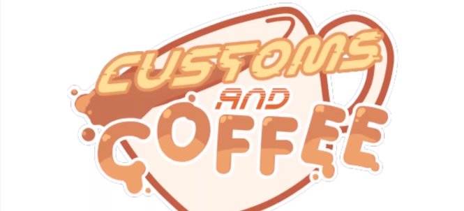 加查海关和咖啡（Customs and Coffee）